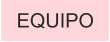 EQUIPO
